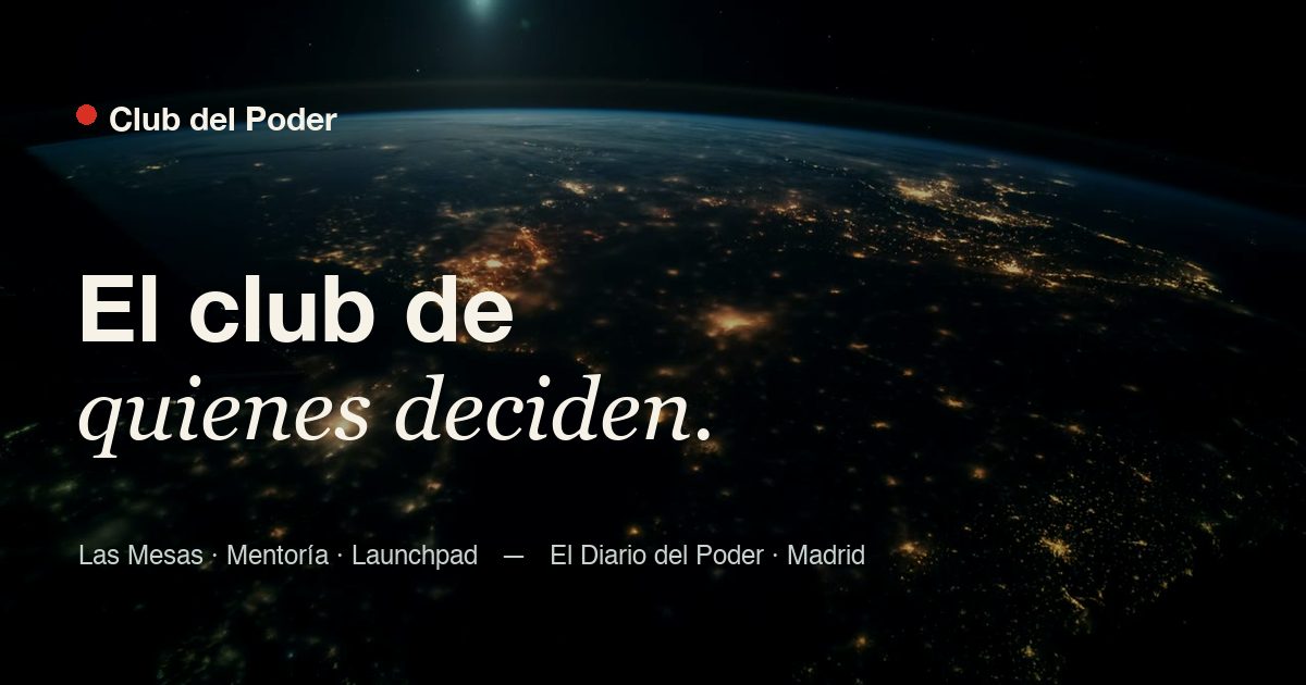 Poder Picture Club del Poder · Club privado de El Diario del Poder en Madrid